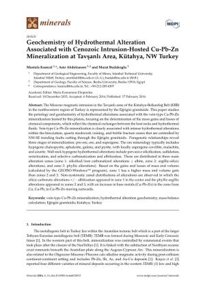 Geochemistry of Hydrothermal Alteration Associated with Cenozoic Intrusion-Hosted Cu-Pb-Zn Mineralization at Tav¸Sanlıarea, Kütahya, NW Turkey