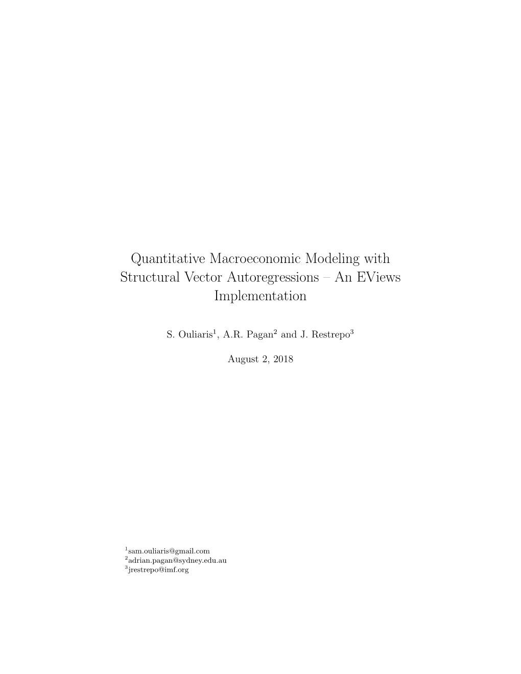 Quantitative Macroeconomic Modeling with Structural Vector Autoregressions – an Eviews Implementation