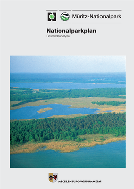 Nationalparkplan Bestandsanalyse Müritz-Nationalpark • Bestandsanalyse Nationalparkplan