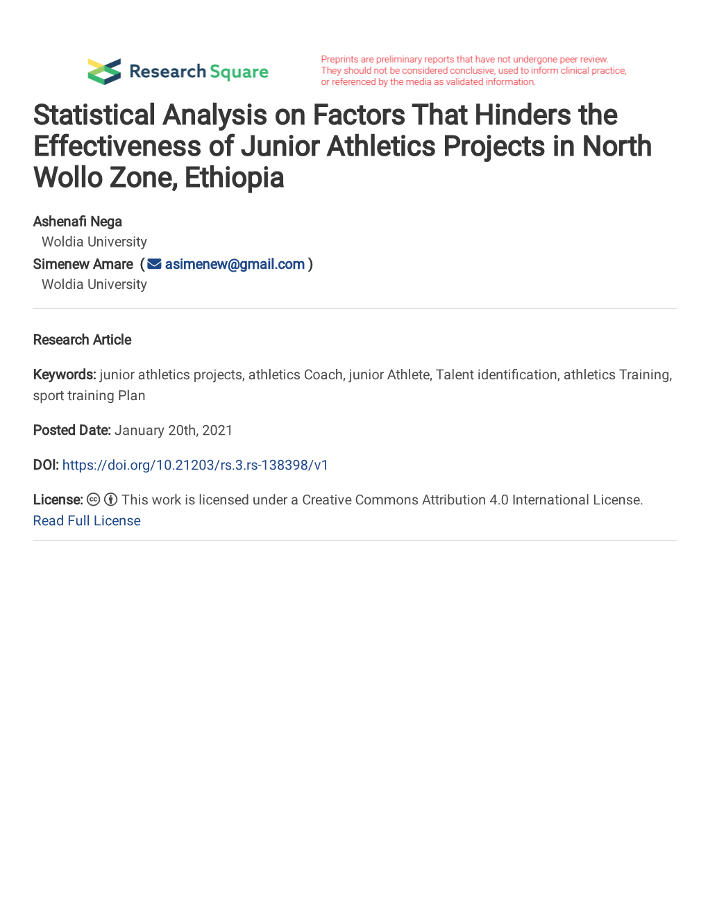 STATISTICAL ANALYSIS on FACTORS THAT HINDERS the EFFECTIVENESS of JUNIOR ATHLETICS PROJECTS in NORTH WOLLO ZONE, ETHIOPIA Simene