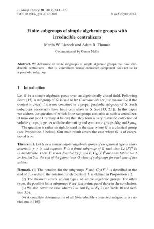 Finite Subgroups of Simple Algebraic Groups with Irreducible Centralizers Martin W