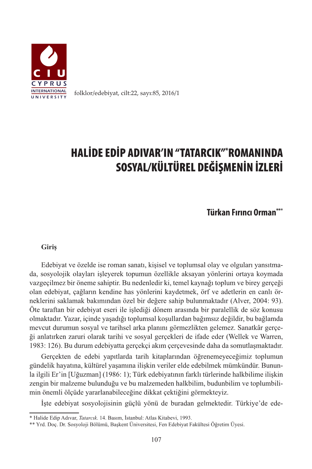 Halide Edip Adivar'in “Tatarcik”*Romaninda Sosyal/Kültürel Değişmenin Izleri