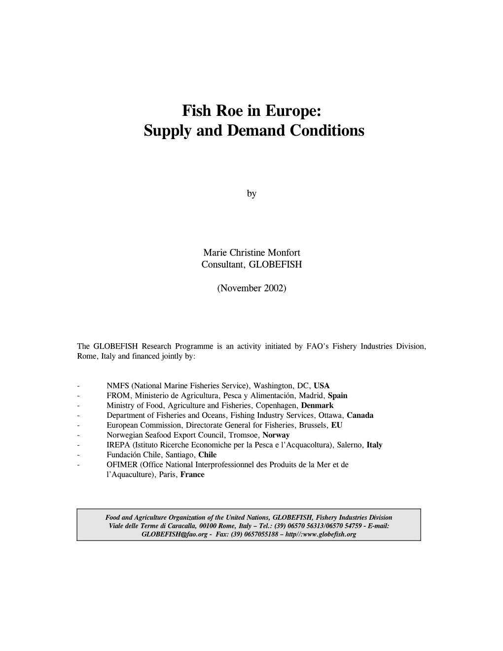Fish Roes in Europe: Supply and Demand Conditions
