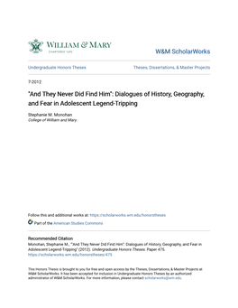 Dialogues of History, Geography, and Fear in Adolescent Legend-Tripping