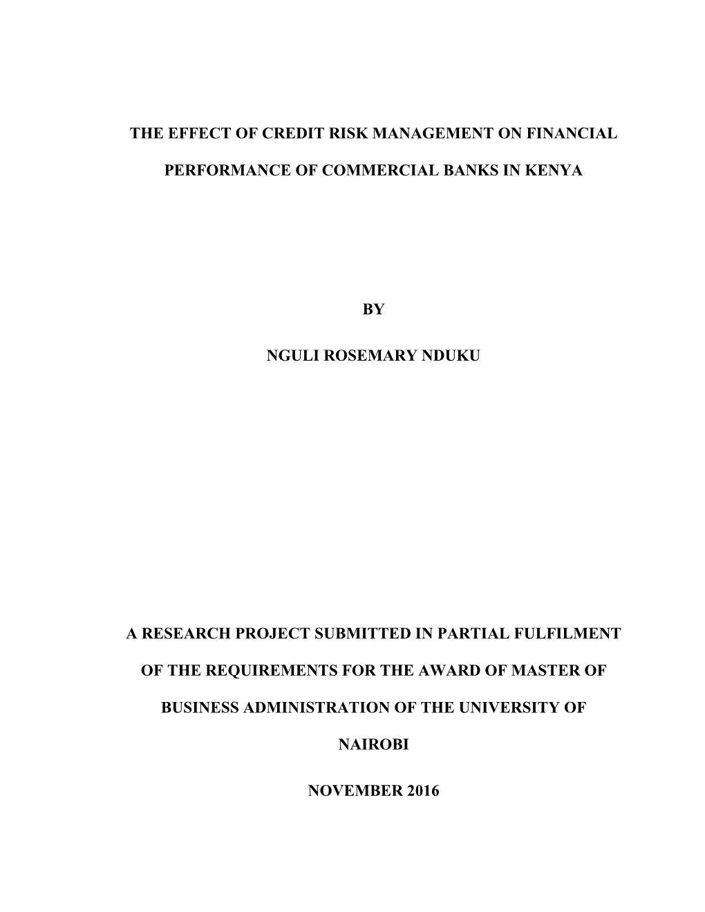 The Effect of Credit Risk Management on Financial Performance of Commercial Banks in Kenya by Applying a Descriptive Research Design