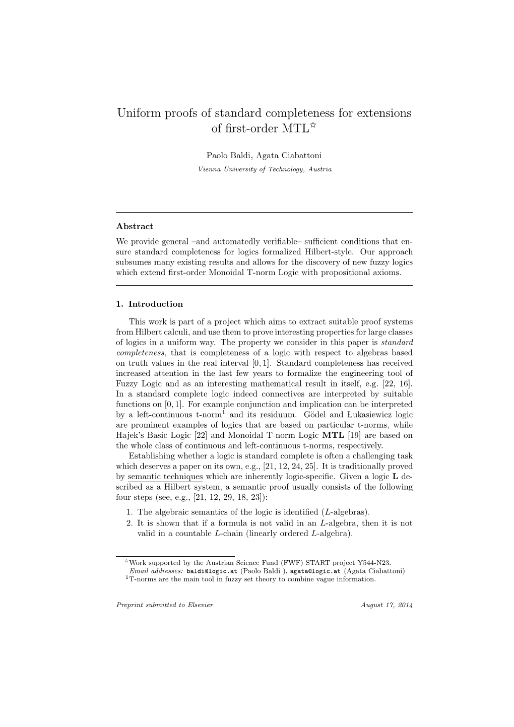 Uniform Proofs of Standard Completeness for Extensions of First