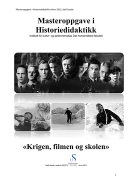 Masteroppgave I Historiedidaktikk Våren 2012, Kjell Sunde