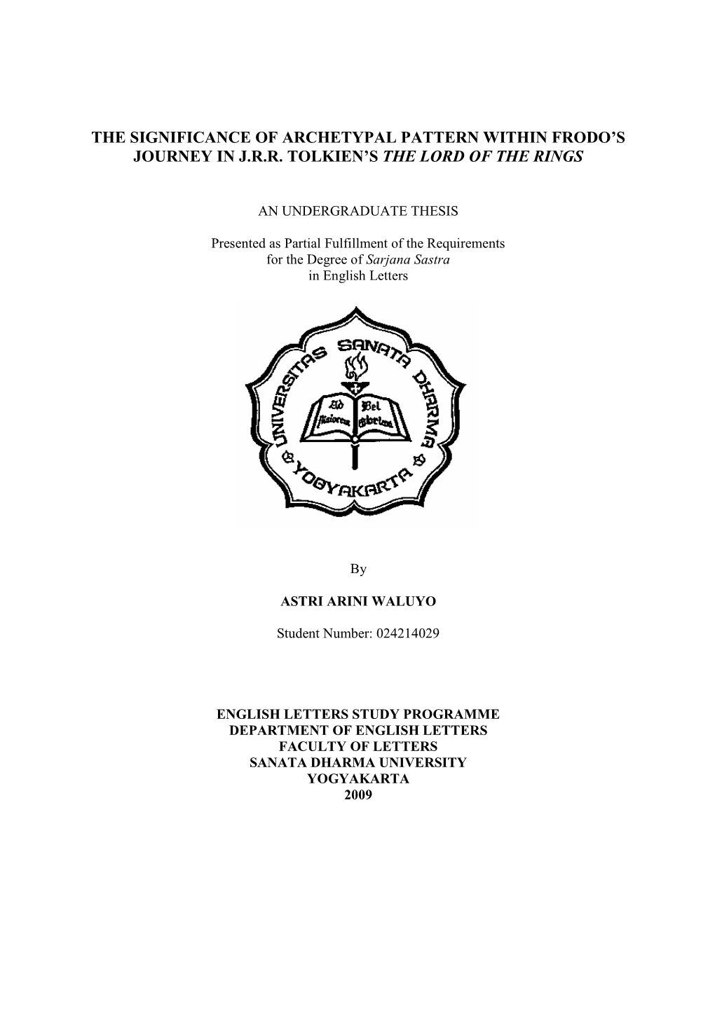 The Significance of Archetypal Pattern Within Frodo’S Journey in J.R.R