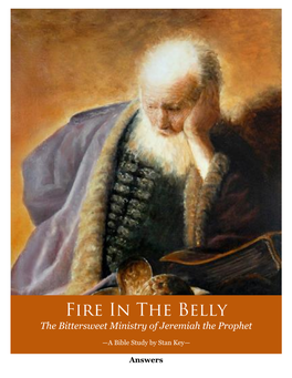 Jeremiah–Fire in the Belly – Answers