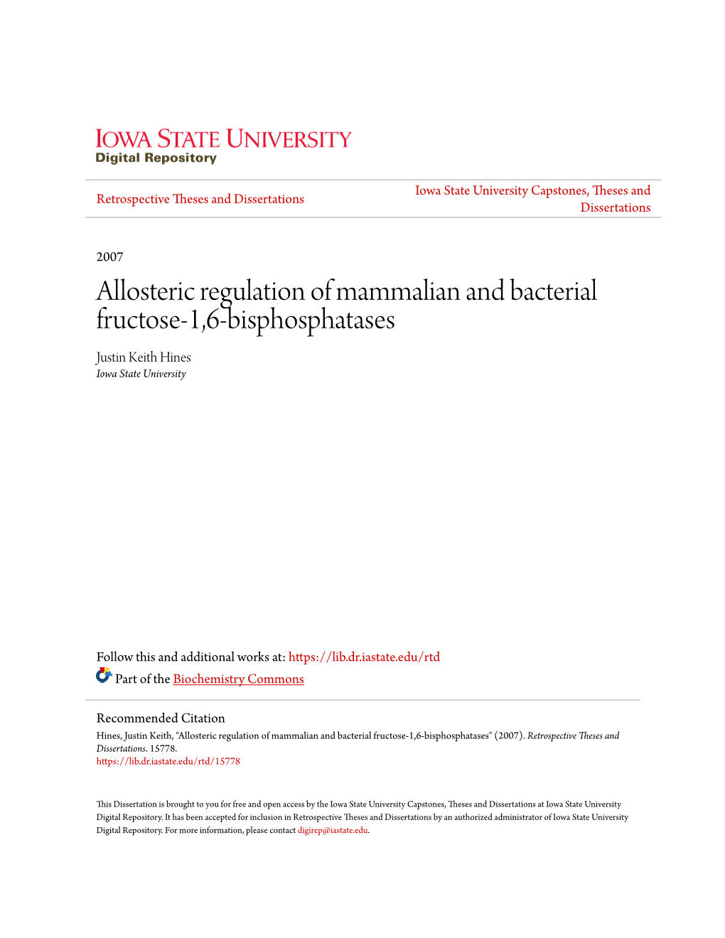 Allosteric Regulation of Mammalian and Bacterial Fructose-1,6-Bisphosphatases Justin Keith Hines Iowa State University