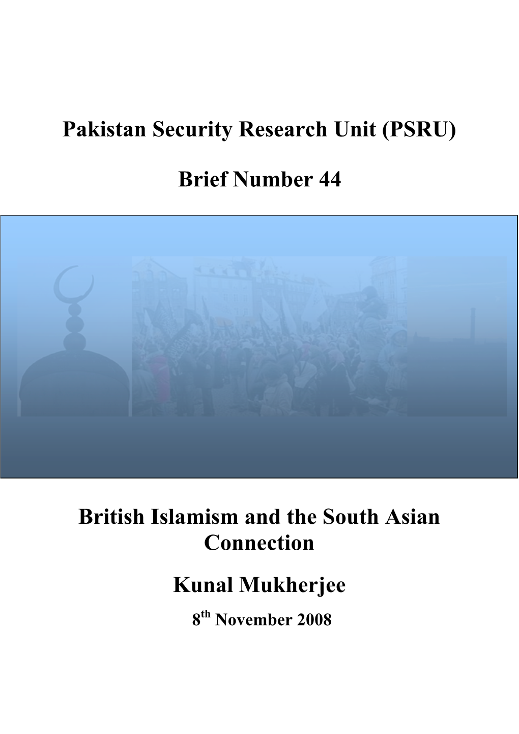 Pakistan Security Research Unit (PSRU)