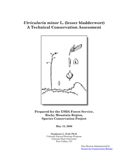 Utricularia Minor L. (Lesser Bladderwort) a Technical Conservation Assessment