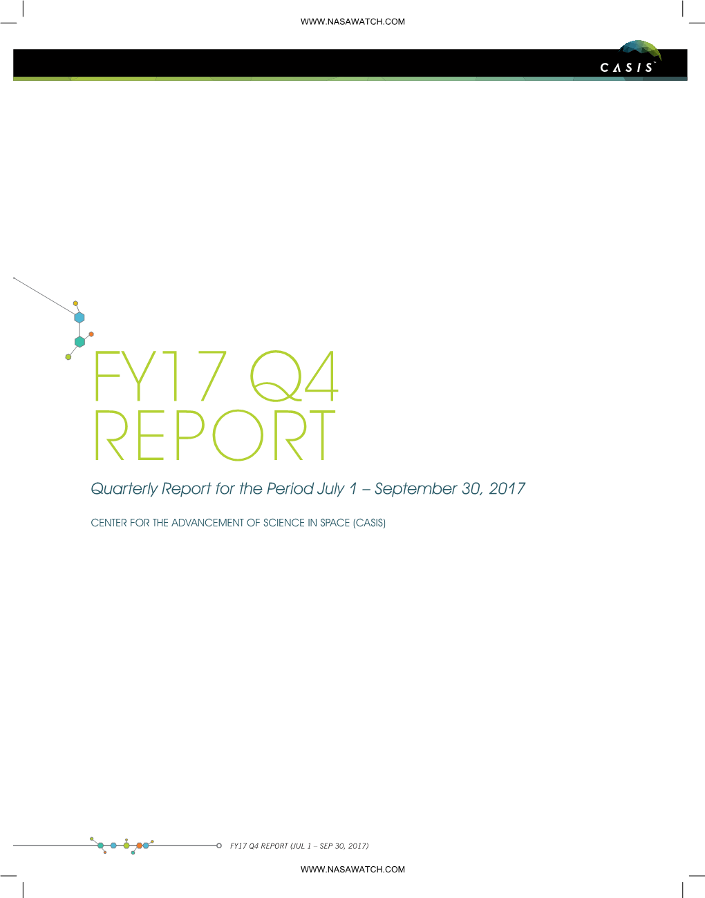 FY17 Q4 REPORT Quarterly Report for the Period July 1 – September 30, 2017