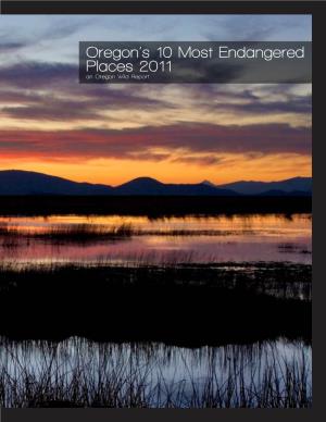 10 Most Endangered Places 2011 an Oregon Wild Report