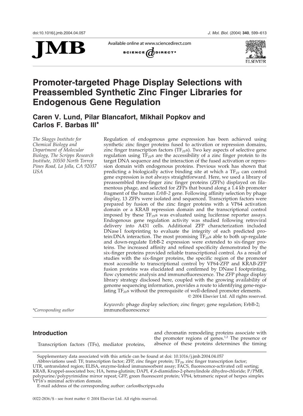 Promoter-Targeted Phage Display Selections with Preassembled Synthetic Zinc Finger Libraries for Endogenous Gene Regulation