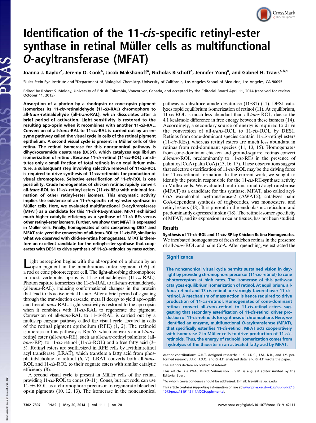 Identification of the 11-Cis-Specific Retinyl-Ester Synthase in Retinal Müller Cells As Multifunctional O-Acyltransferase (MFAT)