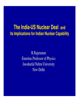 The India-US Nuclear Deal and Its Implications for Indian Nuclear Capability