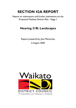 SECTION 42A REPORT Report on Submissions and Further Submissions on the Proposed Waikato District Plan - Stage 1