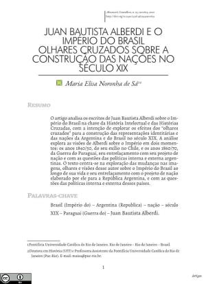 Juan Bautista Alberdi E O Império Do Brasil Olhares Cruzados Sobre a Construção Das Nações No Século Xix