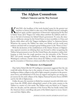 The Afghan Conundrum Taliban’S Takeover and the Way Forward