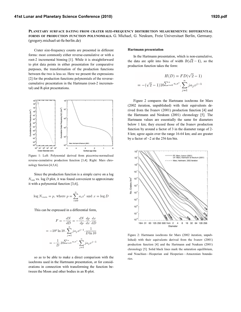 FORMS of PRODUCTION FUNCTION POLYNOMIALS. G. Michael, G. Neukum, Freie Universitaet Berlin, Germany. (Gregory.Michael-At-Fu-Berlin.De)