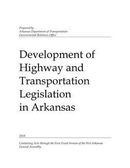 Development of Highway and Transportation Legislation in Arkansas