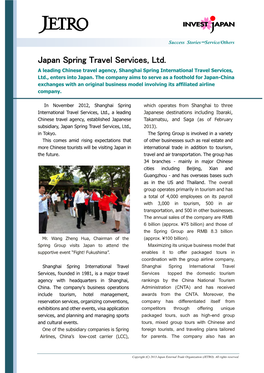 Japan Spring Travel Services, Ltd. a Leading Chinese Travel Agency, Shanghai Spring International Travel Services, Ltd., Enters Into Japan