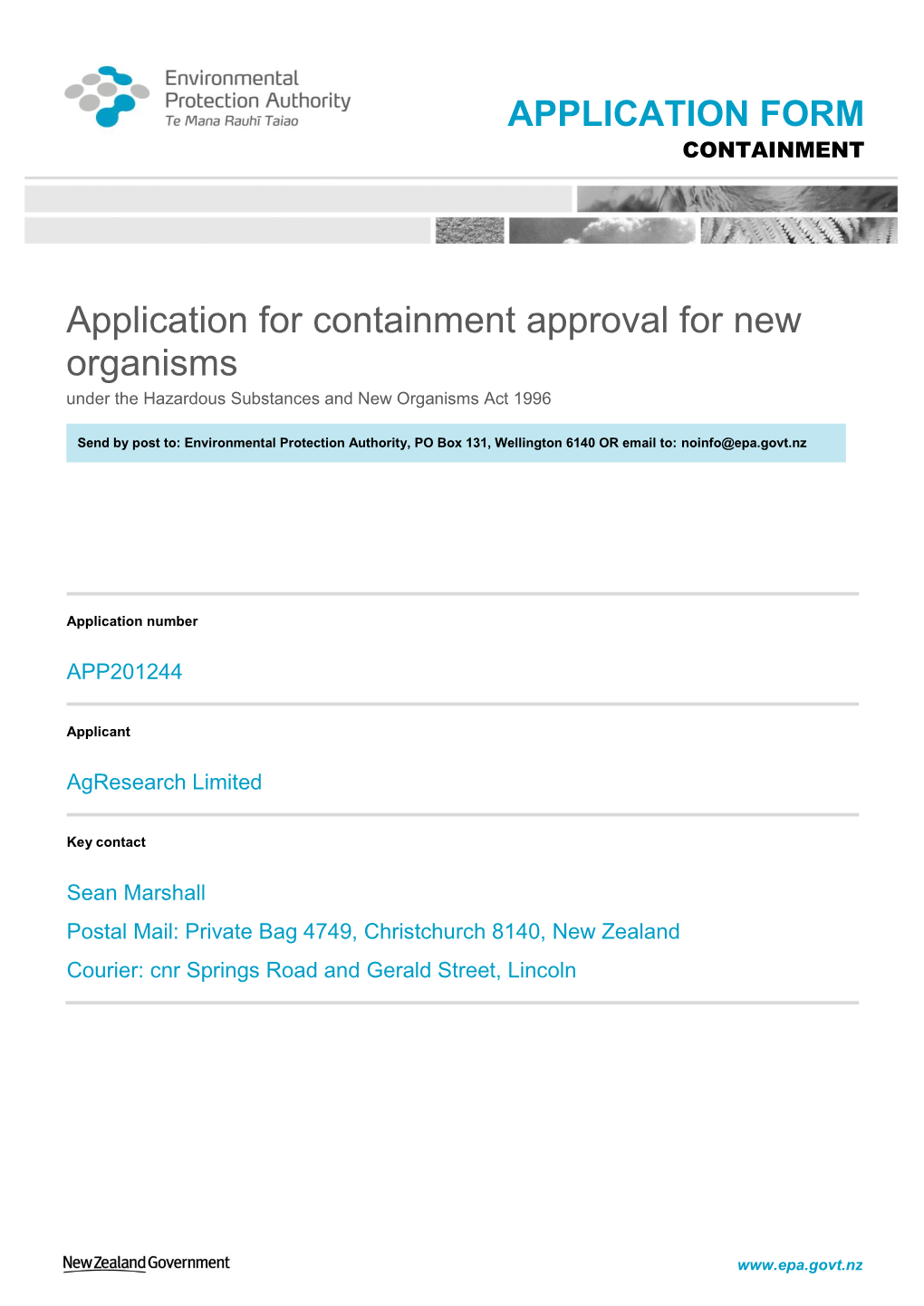 Application for Containment Approval for New Organisms Under the Hazardous Substances and New Organisms Act 1996