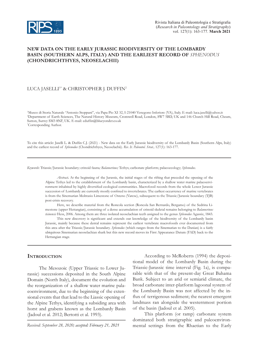 New Data on the Early Jurassic Biodiversity of the Lombardy Basin (Southern Alps, Italy) and the Earliest Record of Sphenodus (Chondrichthyes, Neoselachii)