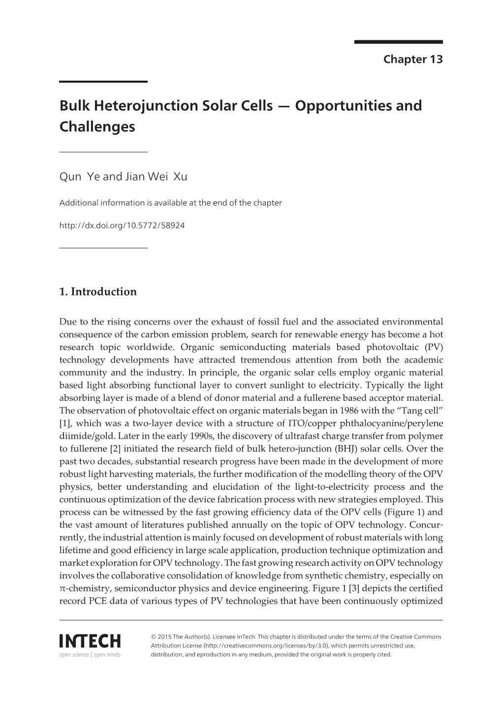 Bulk Heterojunction Solar Cells — Opportunities and Challenges