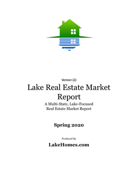 Lake Real Estate Market Report a Multi-State, Lake-Focused Real Estate Market Report