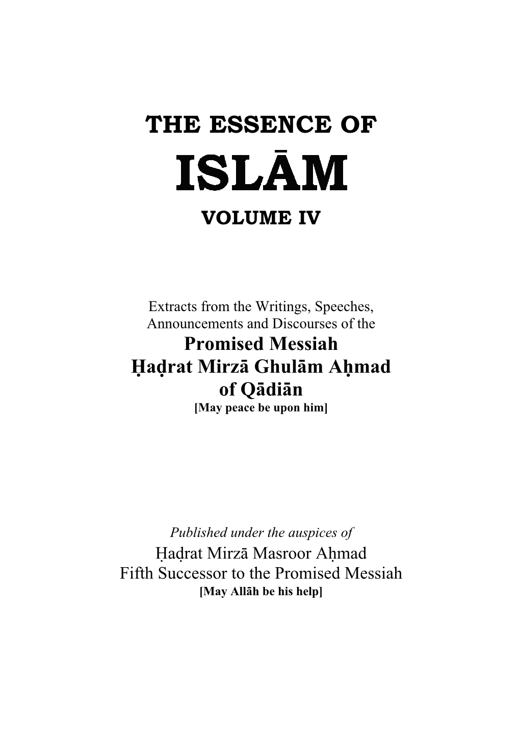 Essence of Islam Volume IV
