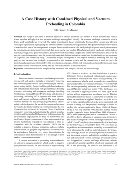 A Case History with Combined Physical and Vacuum Preloading in Colombia