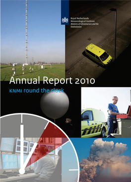 Annual Report 2010 KNMI Round the Clock