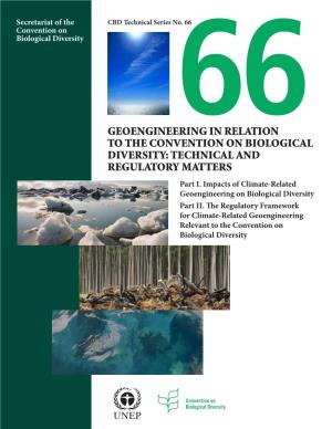 Geoengineering in Relation to the Convention on Biological Diversity: Technical and Regulatory Matters
