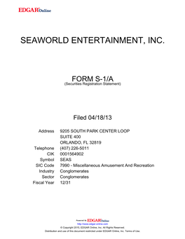 Initial Public Offering of Shares of Common Stock of Seaworld Entertainment, Inc