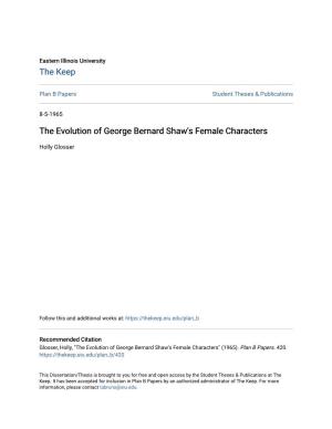 The Evolution of George Bernard Shaw's Female Characters