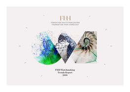 FHH Watchmaking Trends Report 2018