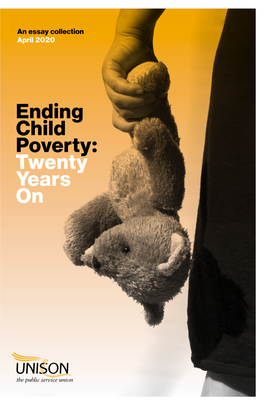 Ending Child Poverty: Twenty Years On