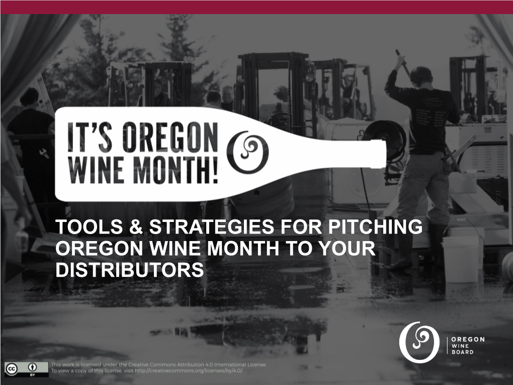 Tools & Strategies for Pitching Oregon Wine Month to Your Distributors