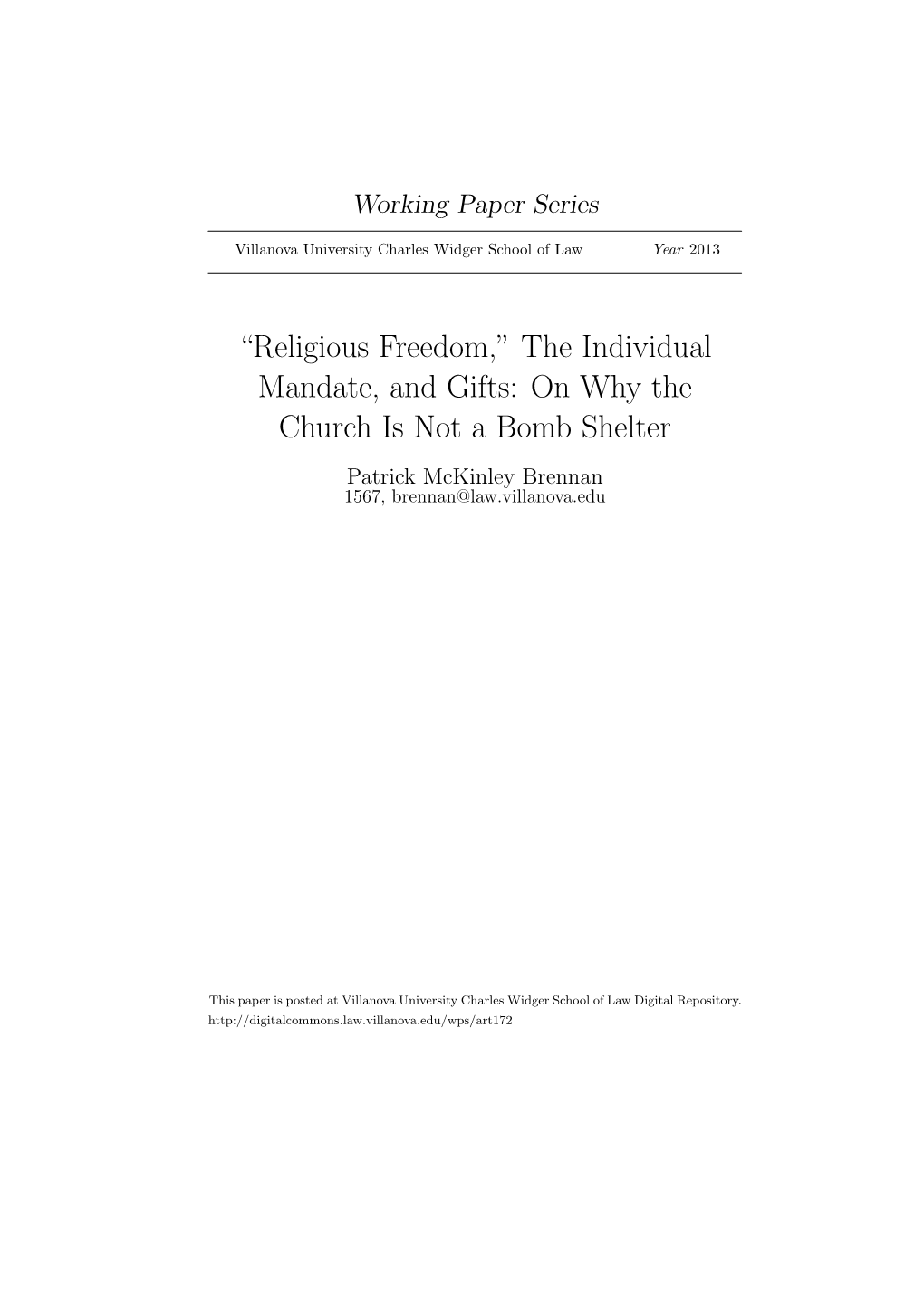 On Why the Church Is Not a Bomb Shelter Patrick Mckinley Brennan 1567, Brennan@Law.Villanova.Edu