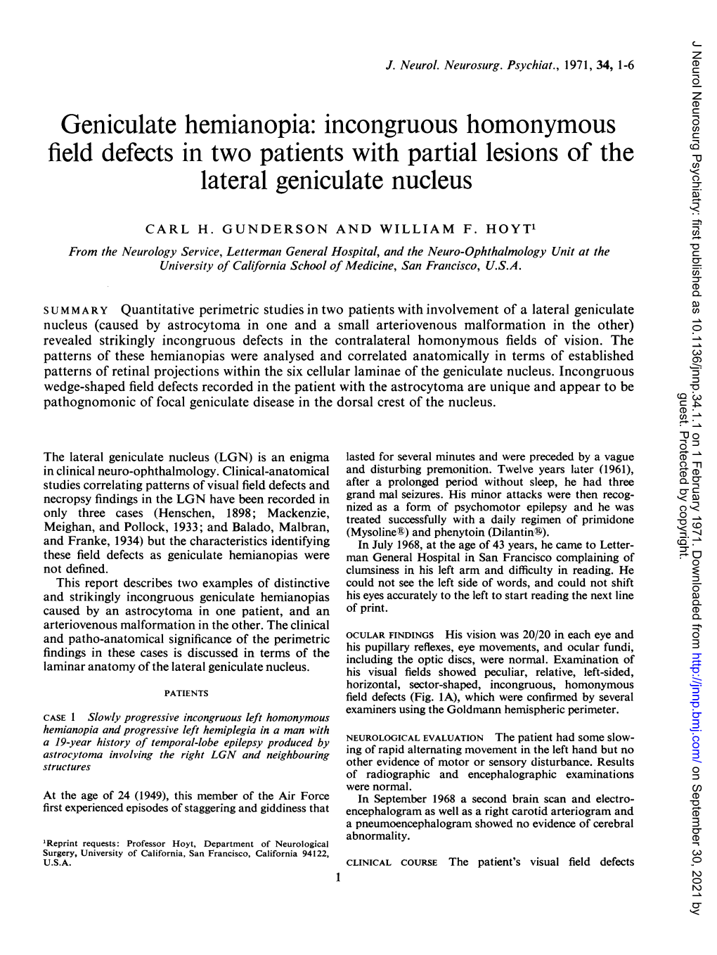 Geniculate Hemianopia: Incongruous Homonymous Field Defects in Two Patients with Partial Lesions of the Lateral Geniculate Nucleus