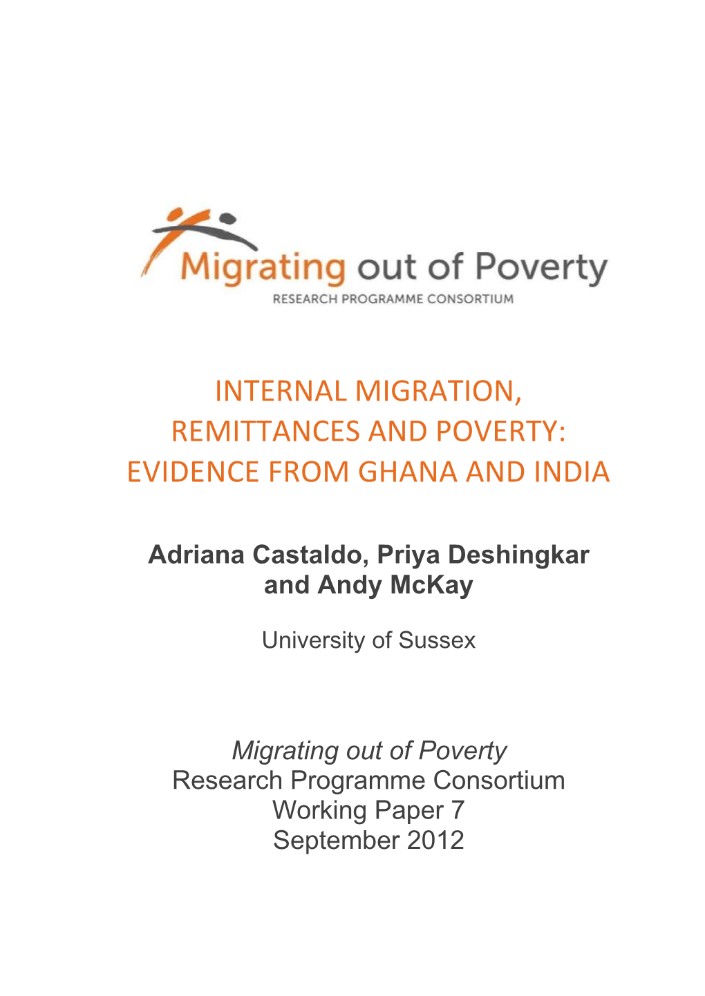 Internal Migration, Remittances and Poverty: Evidence from Ghana and India