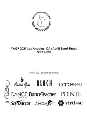 YAGP 2021 Los Angeles, CA (April) Semi-Finals April 1-3, 2021