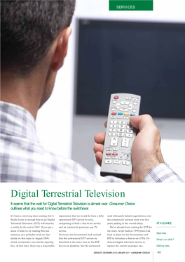 Digital Terrestrial Television It Seems That the Wait for Digital Terrestrial Television Is Almost Over