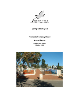 Caring with Respect Fremantle Cemetery Board Annual Report