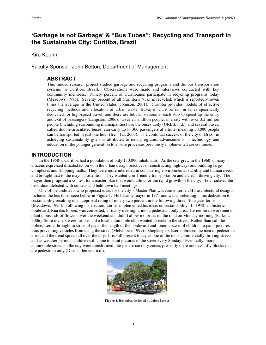 Recycling and Transport in the Sustainable City: Curitiba, Brazil
