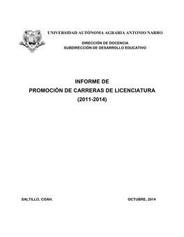 Informe De Promoción De Carreras De Licenciatura (2011-2014)