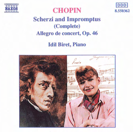 CHO,PL~ Scherzi and Impromptus (Complete) Allegro De Concert, Op