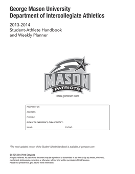 George Mason University Department of Intercollegiate Athletics 2013-2014 Student-Athlete Handbook and Weekly Planner